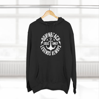 Locals Only/Legends Always Hoodie