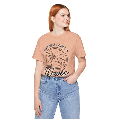 Happiness Comes in Waves Graphic Tee