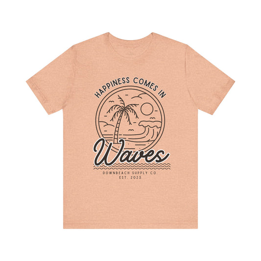 Happiness Comes in Waves Graphic Tee
