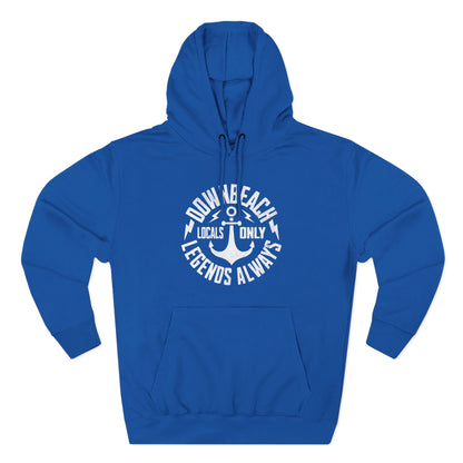 Locals Only/Legends Always Hoodie