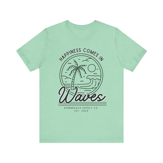Happiness Comes in Waves Graphic Tee
